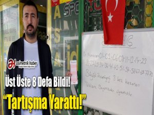 Üst Üste 8 Defa Bildi! Tartışma Yarattı!