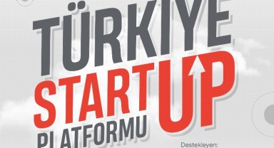 Türkiye Startup Platformu kuruluyor