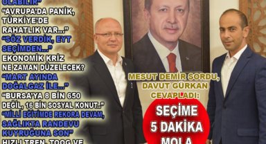 AK Partili Başkan Davut Gürkan açıkladı: "Seçimler erken olabilir"