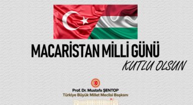 TBMM'den Macaristan'ın milli gününe mektup