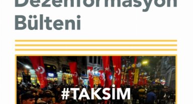 İletişim'in 'Dezenformasyon Bülteni' yayımlandı