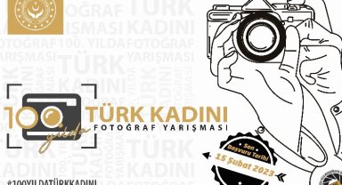 '100. yılda Türk kadını' fotoğrafları ödüllendirilecek