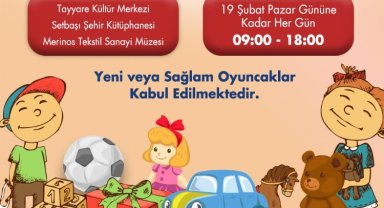 Bursa 'oyuncak'larını paylaşıyor