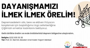 Çiğli'de örgüler depremzedeler için