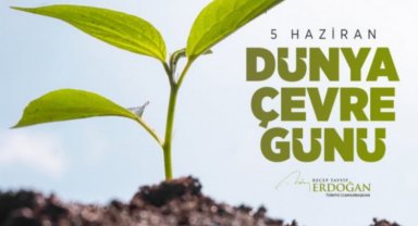 Cumhurbaşkanı Erdoğan'dan 5 Haziran mesajı