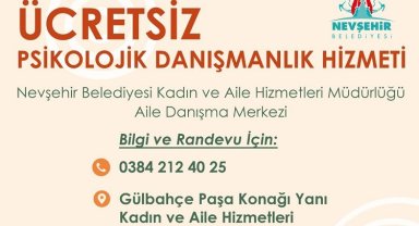 Nevşehir Belediyesi'nden ailelere ücretsiz psikolojik destek