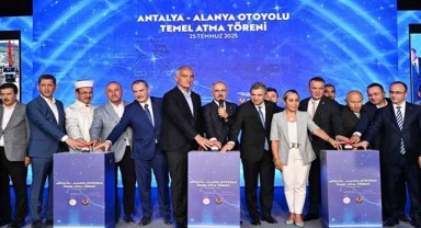 Antalya-Alanya Otoyolu’nun Temeli Atıldı