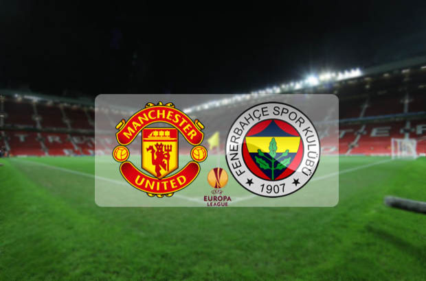 Manchester-United Fenerbahçe maçı hangi kanalda? Manchester-United Fenerbahçe Maçı